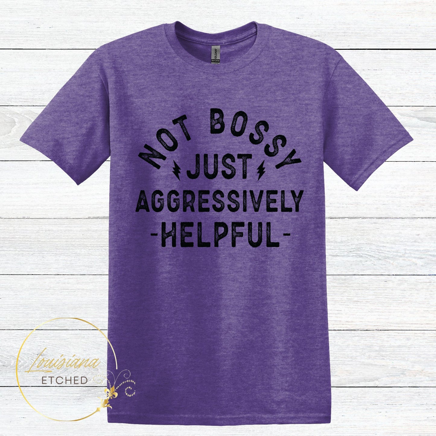 Not Bossy Just Aggressively Helpful Humorous Funny Short Sleeve T-Shirt