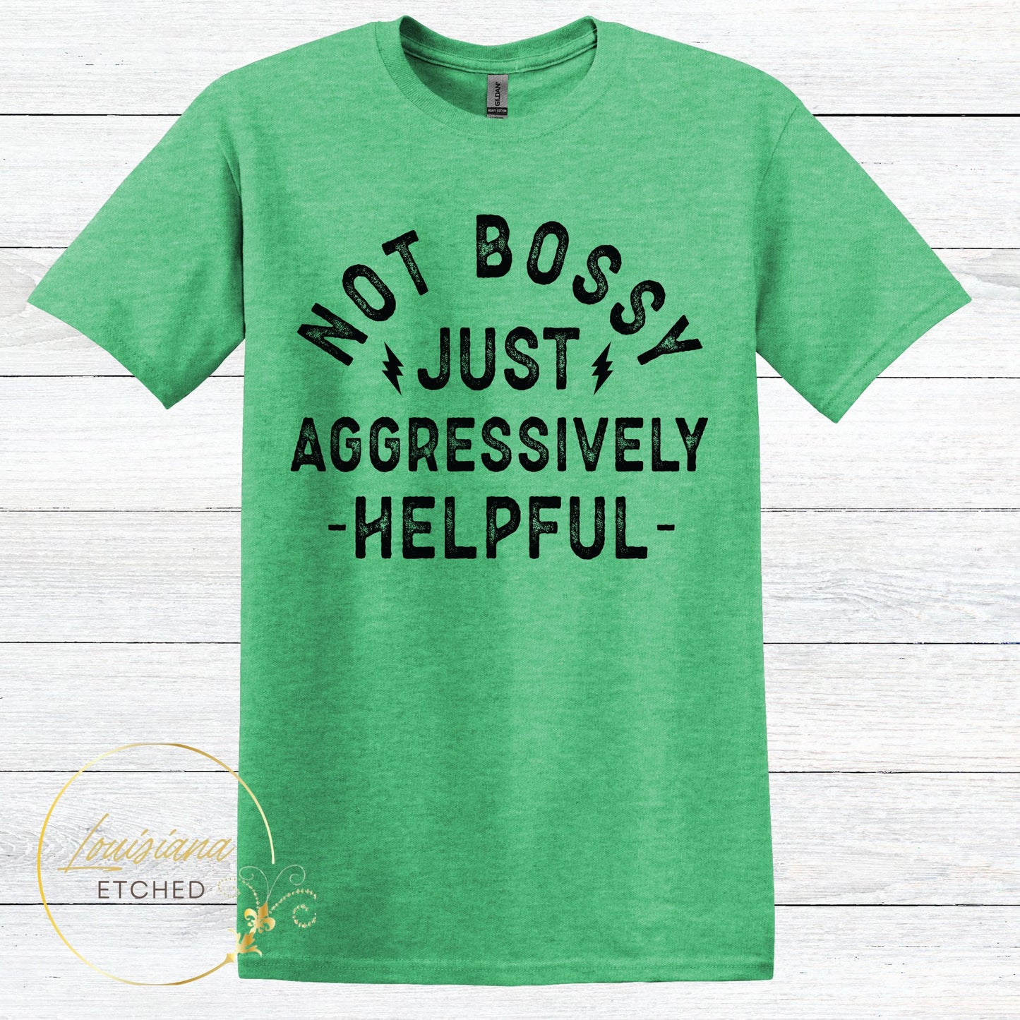 Not Bossy Just Aggressively Helpful Humorous Funny Short Sleeve T-Shirt