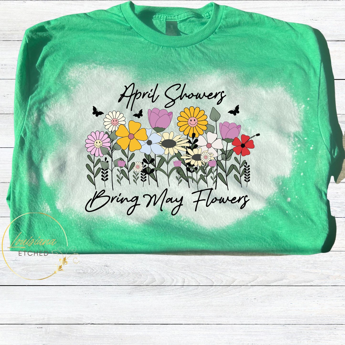 April Showers Bring May Flowers Spring Bleached Short Sleeve T-Shirt