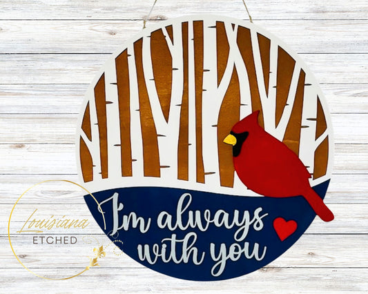 Always with You Cardinal Christmas Cut Wood Round Door Hanger Door Sign