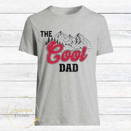 The Cool Dad Mountains Father's Day DTF Short Sleeve T-Shirt
