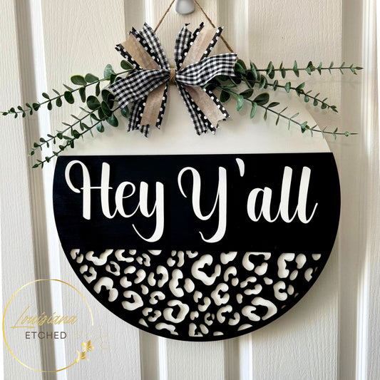 Southern Hey Y'all Laser Cut Wood Round Door Hanger Door Sign