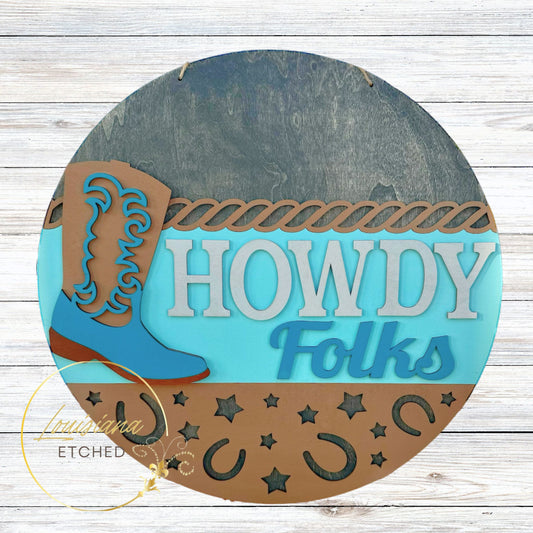 Howdy Folks Western Cowboy Laser Cut Wood Round Door Hanger Door Sign