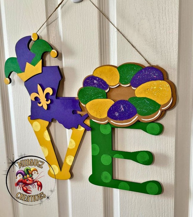 Mardi Gras LOVE Louisiana Jester Hat and King Cake 3D Wood Round Door Hanger Door Sign