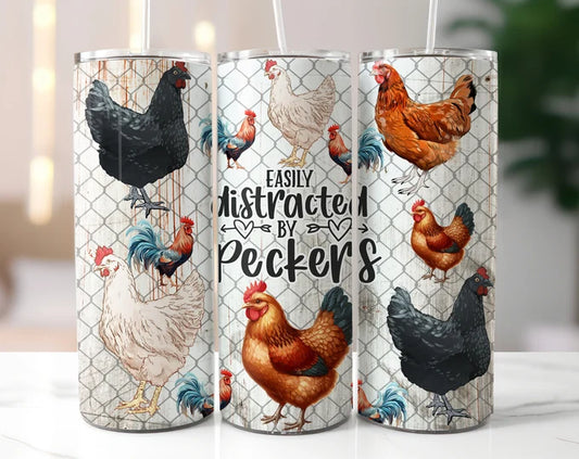 Easily Distracted by Peckers Rooster Humor Chicken Lover 20oz Skinny Tumbler