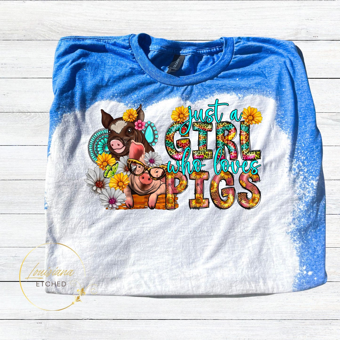 Just a Girl Who Loves Pigs Sunflower Turquoise Bleached Short Sleeve T-Shirt