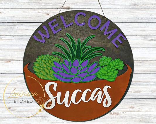 Welcome Succas Succulents Funny Humorous Laser Cut Wood Round Door Hanger Door Sign