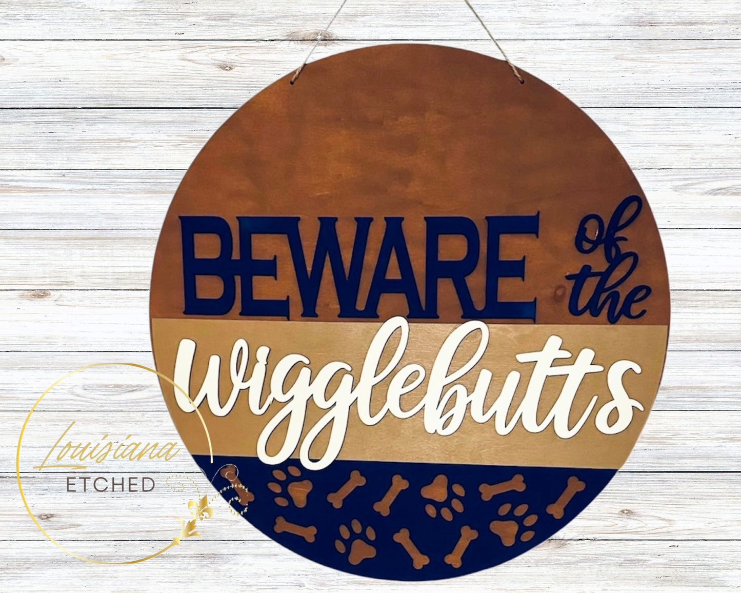 Beware of the Wigglebutts Dog Lover Laser Cut Wood Round Door Hanger Door Sign